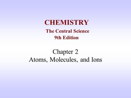 CHEMISTRY The Central Science 9th Edition