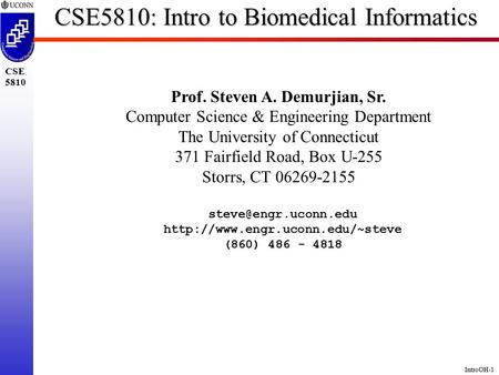 CSE5810: Intro to Biomedical Informatics