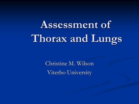 Assessment of Thorax and Lungs