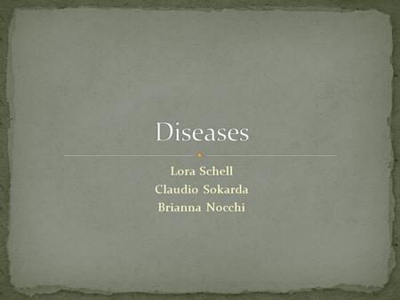 Lora Schell Claudio Sokarda Brianna Nocchi. This is a bacterial infection that infects the lungs, and without proper care, it can spread to other organs.