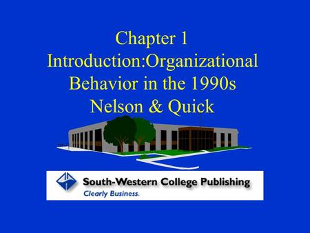 Organizational Behavior