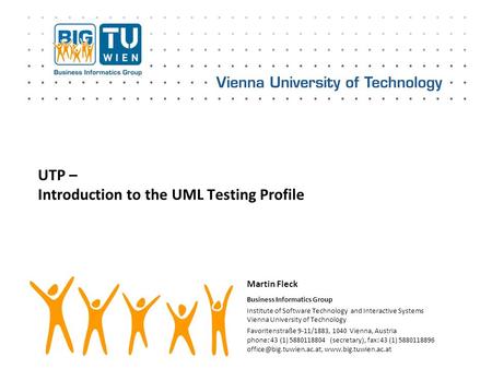 Business Informatics Group Institute of Software Technology and Interactive Systems Vienna University of Technology Favoritenstraße 9-11/1883, 1040 Vienna,