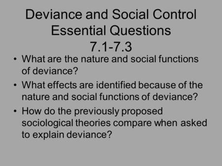 Deviance and Social Control Essential Questions