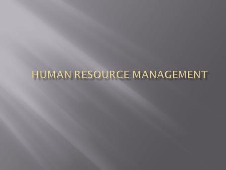 Human Resource Management