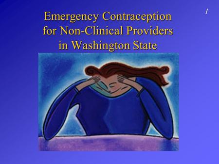 Emergency Contraception for Non-Clinical Providers in Washington State