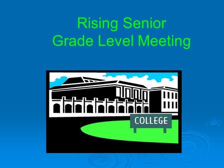 Rising Senior Grade Level Meeting. TC Roberson High School Counseling Department Mrs. Eldridge (A-F) Mrs. Wagaman (G-M) Mrs. Parham (N-Z) Mrs. Anderson.