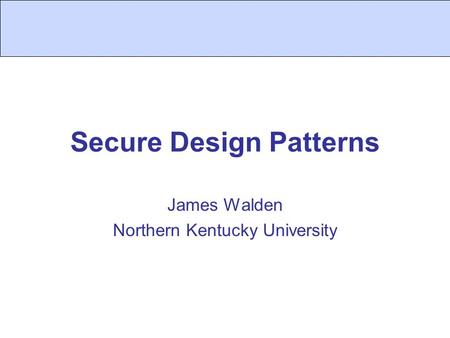 Secure Design Patterns