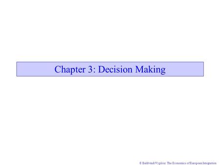 Chapter 3: Decision Making