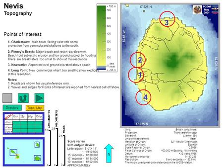 Ross Wagenseil for PGDM April 2001 Wind Wave Surge 10yr25yr50yr100yr SELECT Nevis Topography ARC-MINUTES 0 2.5 KILOMETERS 2.5 0 MILES 0 2.5 PGDM May 2001.