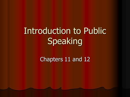 Introduction to Public Speaking