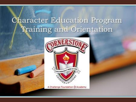 Character Education Program Training and Orientation.