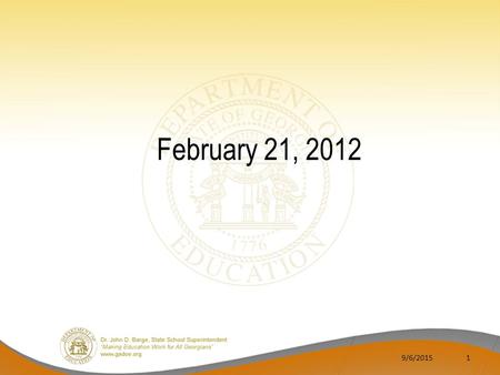 February 21, 2012 9/6/20151. College and Career Ready Performance Index, High School Model Grades 9 - 12 DRAFT Dr. John D. Barge, State School Superintendent.