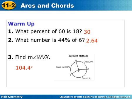 Warm Up 1. What percent of 60 is 18? 2. What number is 44% of 6?