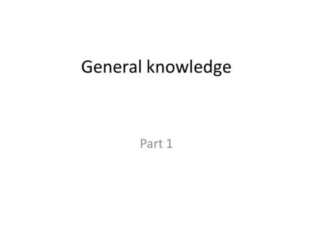 General knowledge Part 1. The city In which district of London, between the Saint-Paul cathedral And the tower of London, is located the bank of England.