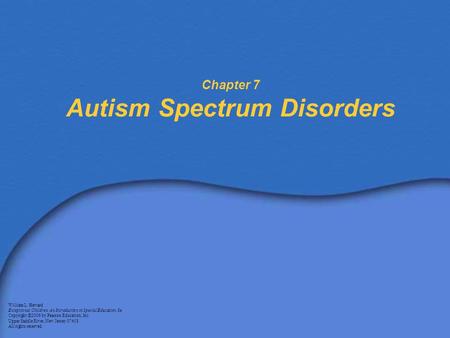 Chapter 7 Autism Spectrum Disorders