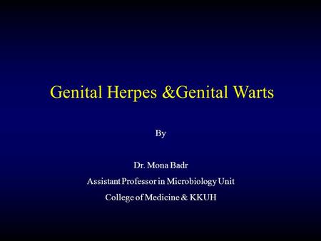 Genital Herpes &Genital Warts