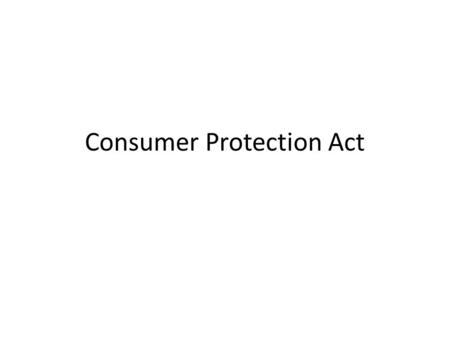 Consumer Protection Act