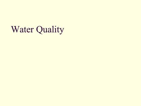 Water Quality. Where does drinking water come from? When you think about where your drinking water comes from, it's important to consider not just the.