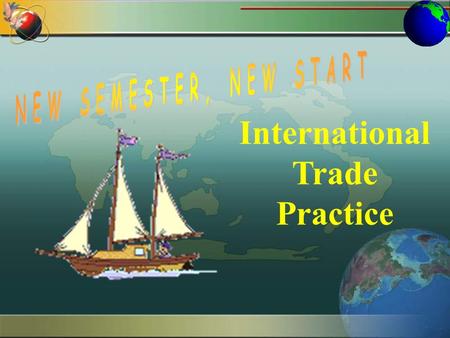 International Trade Practice