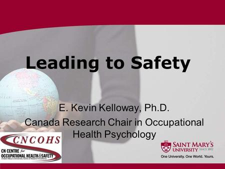 Canada Research Chair in Occupational Health Psychology