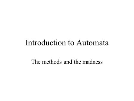 Introduction to Automata