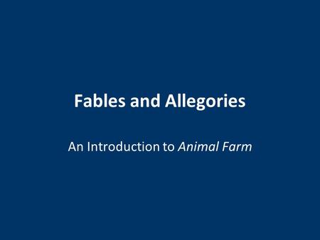 An Introduction to Animal Farm