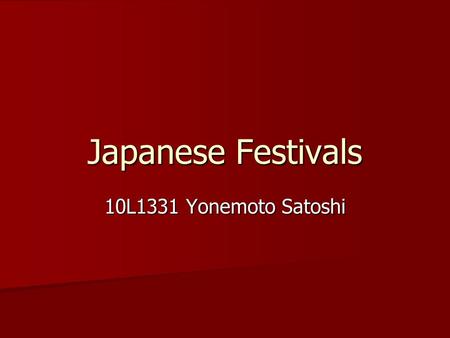 Japanese Festivals 10L1331 Yonemoto Satoshi. Danjiri Masturi Danjiri are large wooden carts in the shape of a shrine or temple. Danjiri are large wooden.