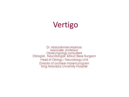 Head of Otology / Neurotology Unit