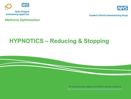 HYPNOTICS – Reducing & Stopping