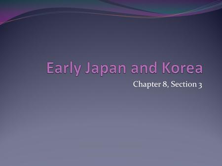 Chapter 8, Section 3. The Geography of Japan Four main islands: Hokkaido (hah-KY-doh) Honshu (HAHN-shoo) Kyushu (kee-OO-shoo) Shikoku (shih-KOH-koo) Mountainous.