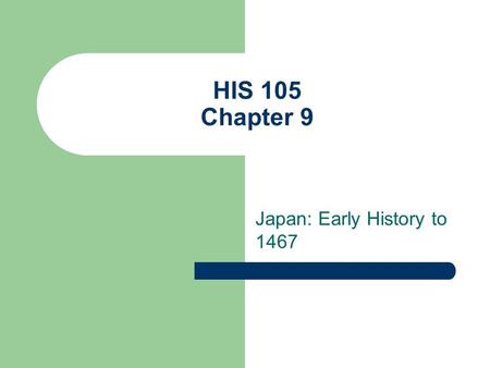 Japan: Early History to 1467