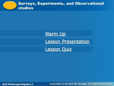 Warm Up Lesson Presentation Lesson Quiz