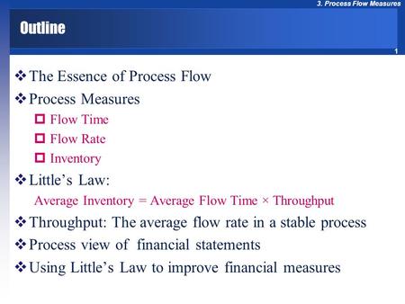 The Essence of Process Flow Process Measures