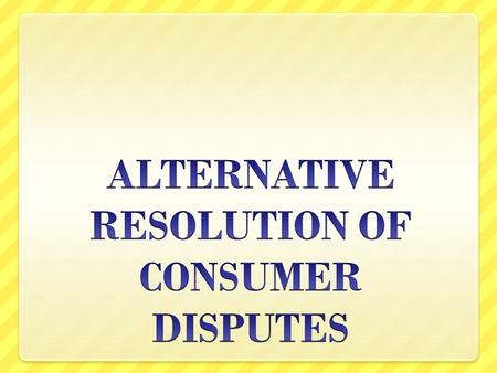 Slovenia One of very few EU countries without a special legal regulation of that topic  Why? Other possibilities? EU Directive on AR for Consumer Disputes.