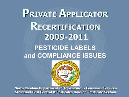 PRIVATE APPLICATOR RECERTIFICATION