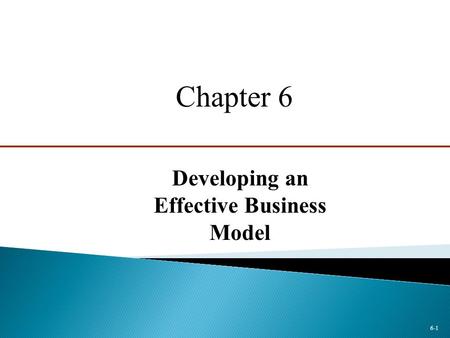 Developing an Effective Business Model