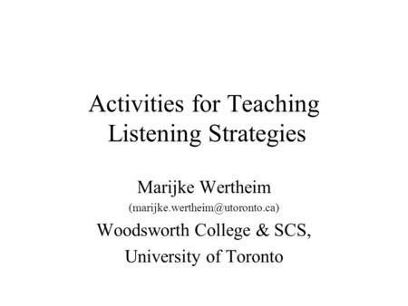 Activities for Teaching Listening Strategies