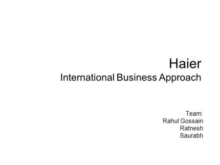 Haier International Business Approach