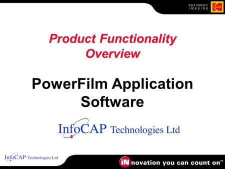 Product Functionality Overview PowerFilm Application Software.