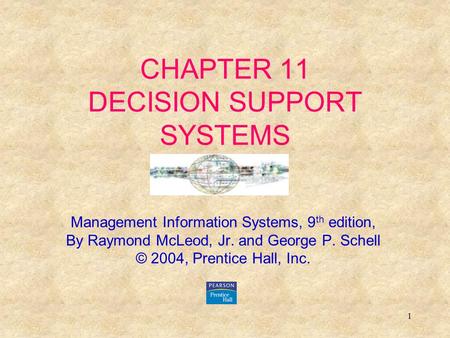 CHAPTER 11 DECISION SUPPORT SYSTEMS