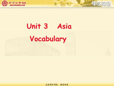 Unit 3 Asia Vocabulary. dragon dance lion danceChinese knot Chinese operaChinese paper cut Chinese kung fu.