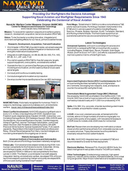 Latest Technologies Unmanned Systems. UxS work is a strategic thrust area and NAWCWD is conducting RDT&E on more than 25+ systems including Reaper, Global.