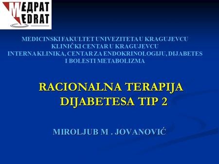 RACIONALNA TERAPIJA DIJABETESA TIP 2