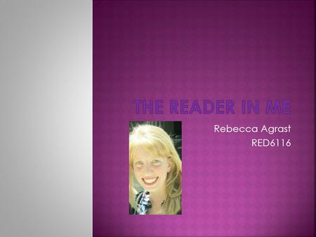 Rebecca Agrast RED6116.  I consider myself to be a Trendy Reader and Vegetarian Reader.  I mostly read things that will nourish me professionally. I’m.