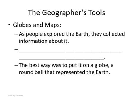 The Geographer’s Tools