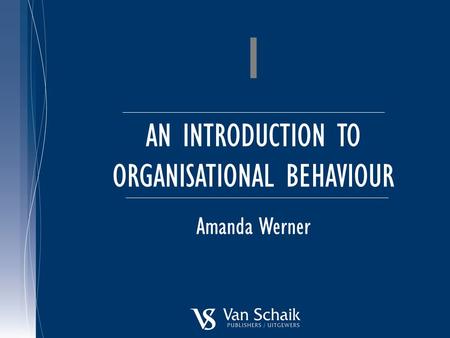 AN INTRODUCTION TO ORGANISATIONAL BEHAVIOUR