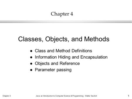 Classes, Objects, and Methods