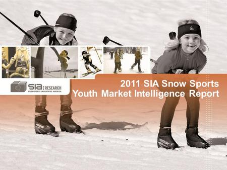 2011 SIA Snow Sports Youth Market Intelligence Report.