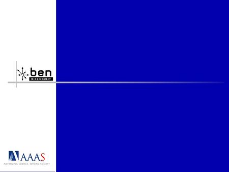 Collaborators AAAS-American Association for the Advancement of Science ABLE-Association of Biology Lab Educators AIBS-American Institute of Biological.