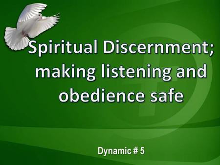 Dynamic # 5. It would be wrong to assume that everything we think is God speaking to us actually is what he is saying.  At times we will hear clearly.